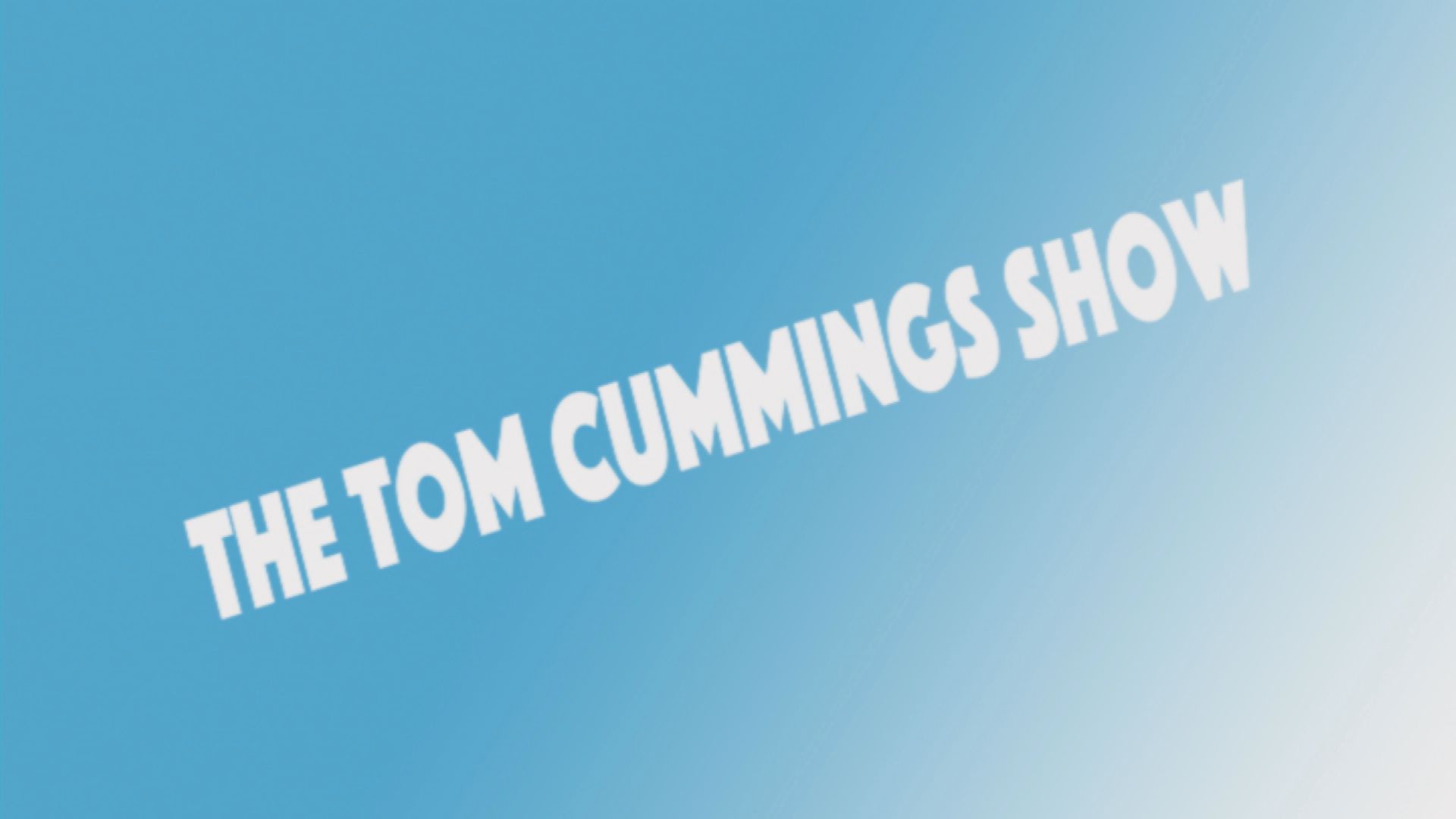 The Tom Cummings Show 5/30/18