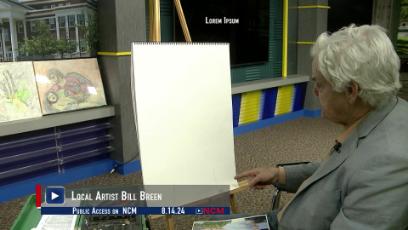 Local Artist Bill Breen - Public Access 8.14.24
