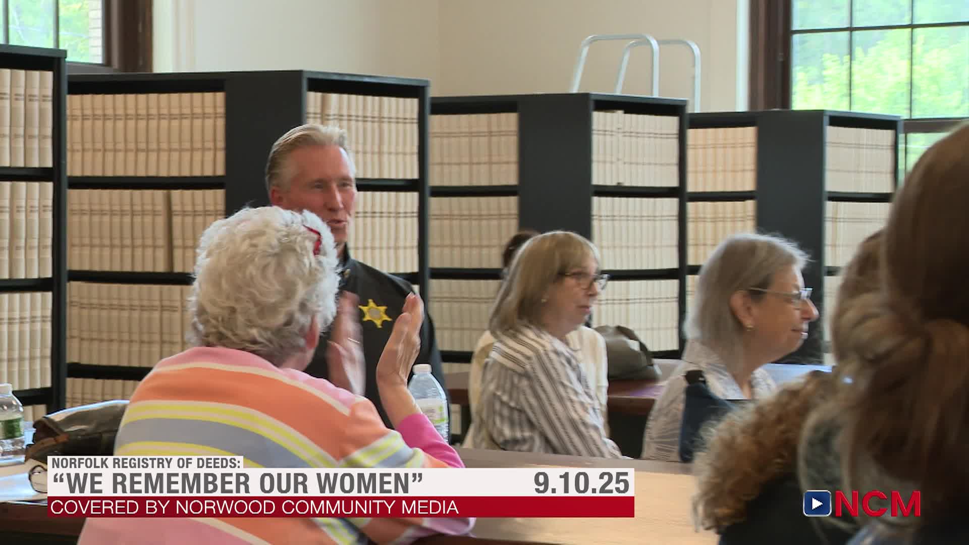 "We Remember Our Women" at Norfolk County Registry of Deeds 9.10.25