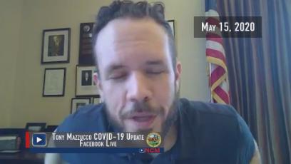 Tony Mazzucco COVID-19 Facebook Live Update: 5.15.20