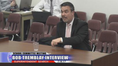 School Committee - Bob Tremblay Interview 2/16/17